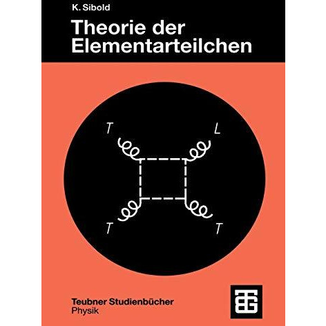 Theorie der Elementarteilchen [Paperback]