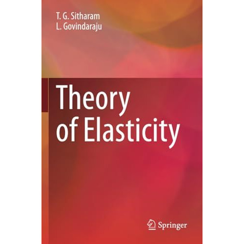 Theory of Elasticity [Paperback]