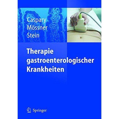 Therapie gastroenterologischer Krankheiten [Hardcover]