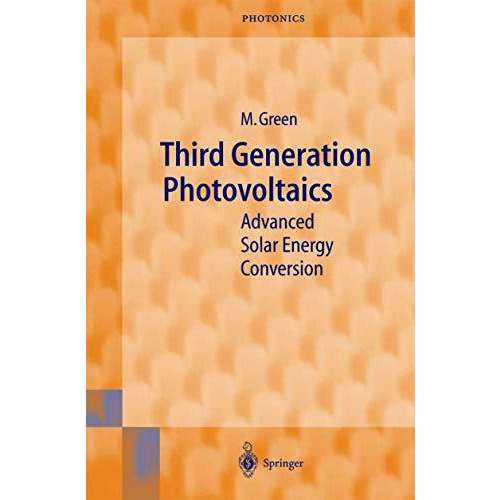 Third Generation Photovoltaics: Advanced Solar Energy Conversion [Hardcover]