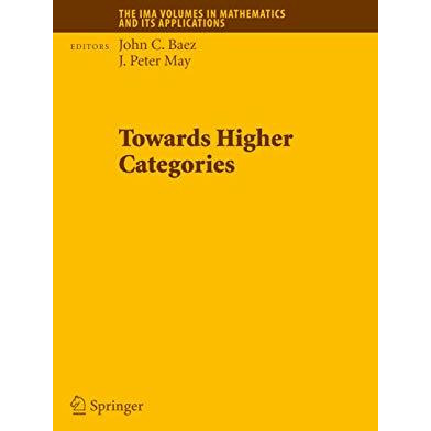 Towards Higher Categories [Paperback]