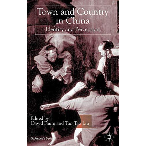 Town and Country in China: Identity and Perception [Hardcover]