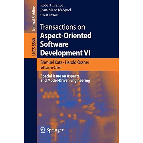 Transactions on Aspect-Oriented Software Development VI: Special Issue on Aspect [Paperback]