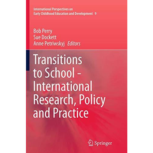 Transitions to School - International Research, Policy and Practice [Paperback]