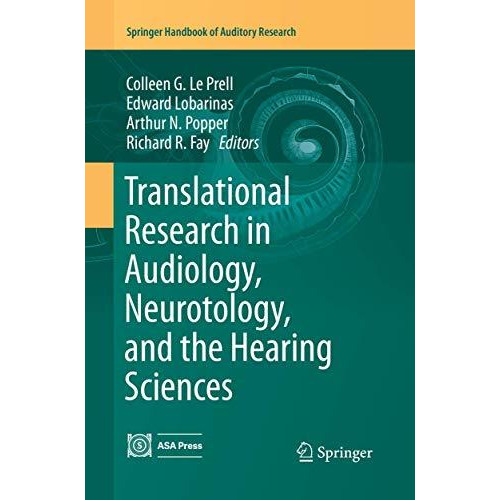 Translational Research in Audiology, Neurotology, and the Hearing Sciences [Paperback]