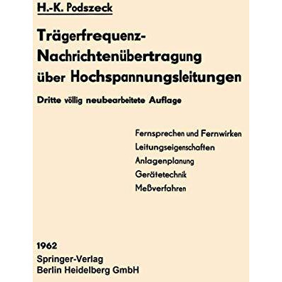 Tr?gerfrequenz-Nachrichten?bertragung ?ber Hochspannungsleitungen [Paperback]