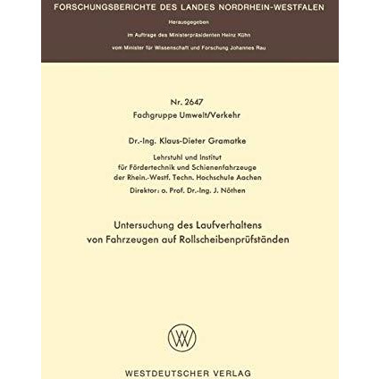 Untersuchung des Laufverhaltens von Fahrzeugen auf Rollscheibenpr?fst?nden [Paperback]