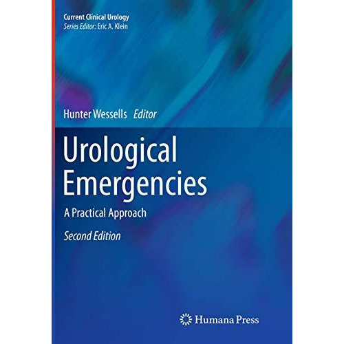 Urological Emergencies: A Practical Approach [Paperback]