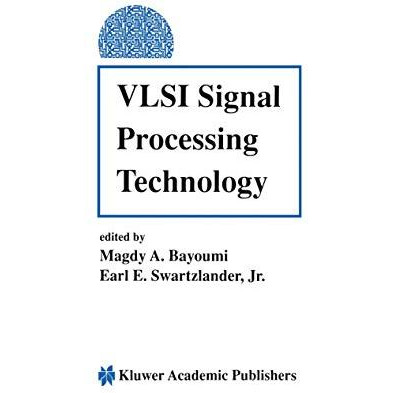 VLSI Signal Processing Technology [Hardcover]