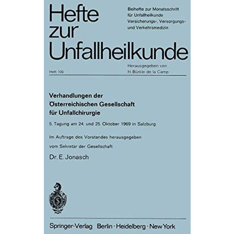 Verhandlungen der ?sterreichischen Gesellschaft f?r Unfallchirurgie: 5. Tagung a [Paperback]