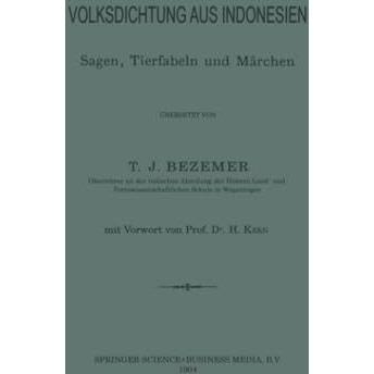 Volksdichtung aus Indonesien: Sagen, Tierfabeln und M?rchen [Paperback]