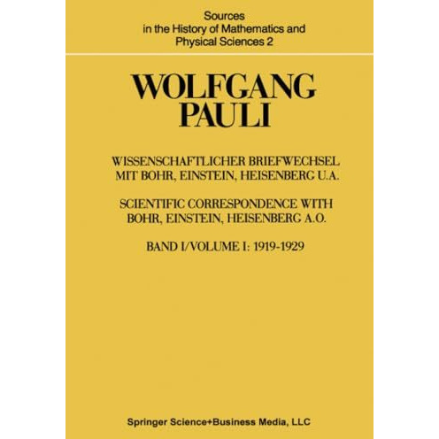 Wissenschaftlicher Briefwechsel mit Bohr, Einstein, Heisenberg u.a.: Band 1: 191 [Paperback]