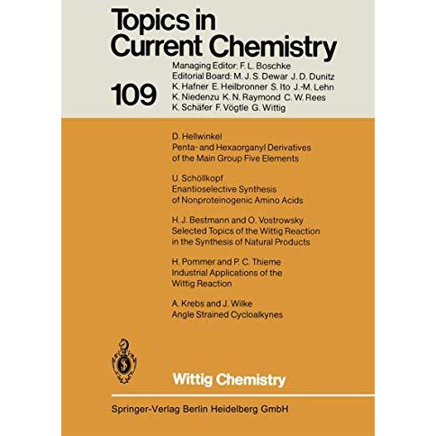 Wittig Chemistry: Dedicated to Professor Dr. G. Wittig [Paperback]