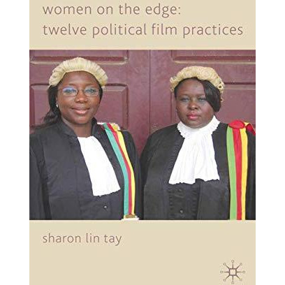 Women on the Edge: Twelve Political Film Practices [Paperback]