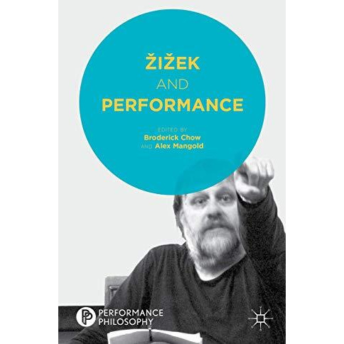 }i~ek and Performance [Hardcover]