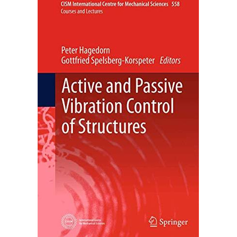 Active and Passive Vibration Control of Structures [Paperback]