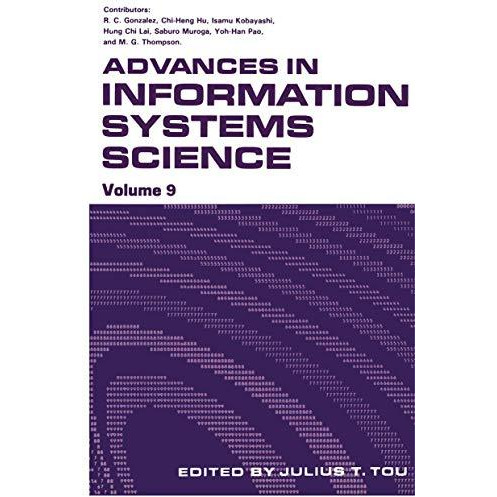 Advances in Information Systems Science: Volume 9 [Paperback]