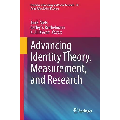 Advancing Identity Theory, Measurement, and Research [Hardcover]