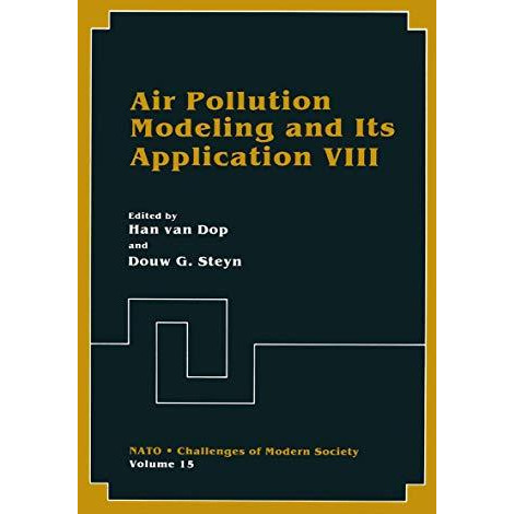 Air Pollution Modeling and Its Application VIII [Hardcover]