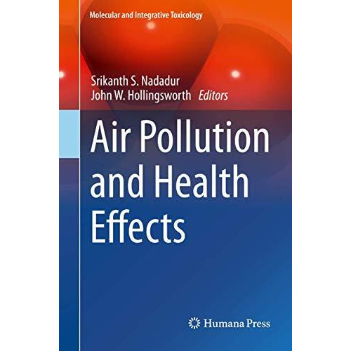 Air Pollution and Health Effects [Hardcover]