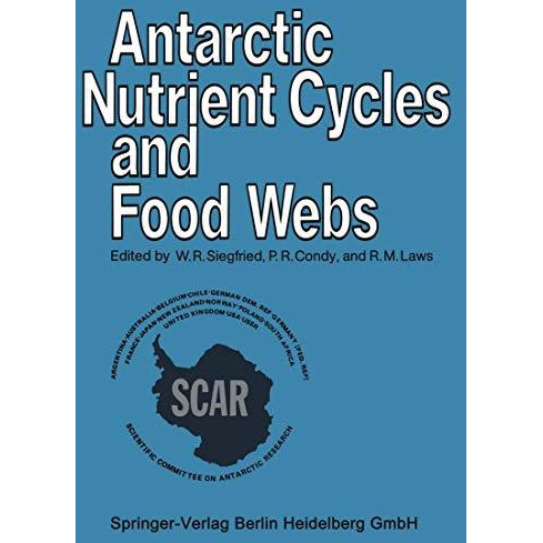 Antarctic Nutrient Cycles and Food Webs [Paperback]