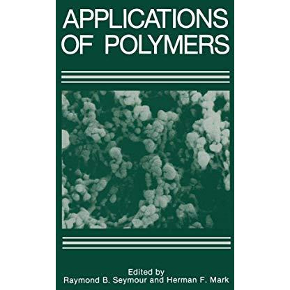 Applications of Polymers [Paperback]