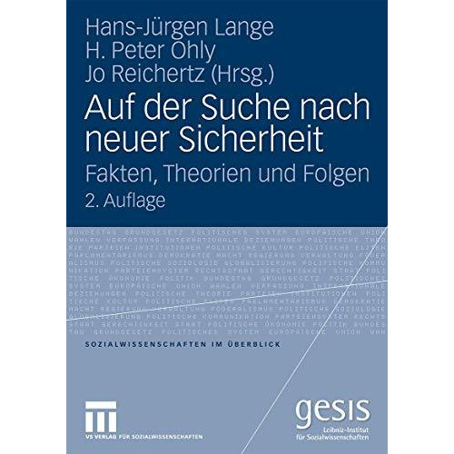 Auf der Suche nach neuer Sicherheit: Fakten, Theorien und Folgen [Paperback]