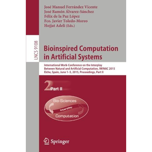 Bioinspired Computation in Artificial Systems: International Work-Conference on  [Paperback]