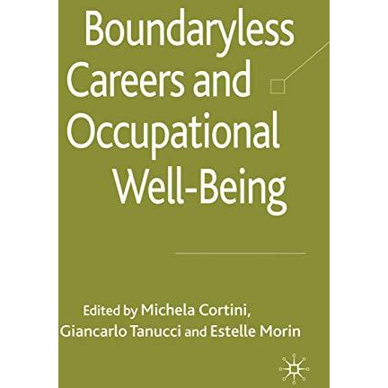 Boundaryless Careers and Occupational Wellbeing [Paperback]