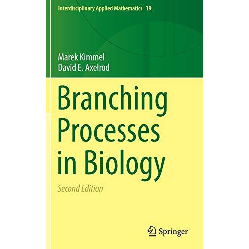 Branching Processes in Biology [Hardcover]