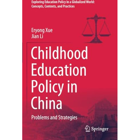 Childhood Education Policy in China: Problems and Strategies [Paperback]