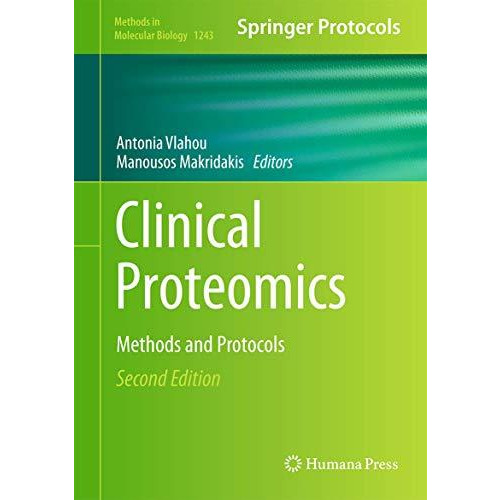 Clinical Proteomics: Methods and Protocols [Hardcover]