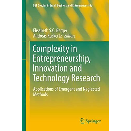 Complexity in Entrepreneurship, Innovation and Technology Research: Applications [Hardcover]