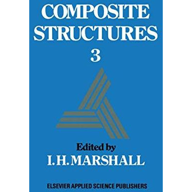 Composite Structures 3 [Paperback]