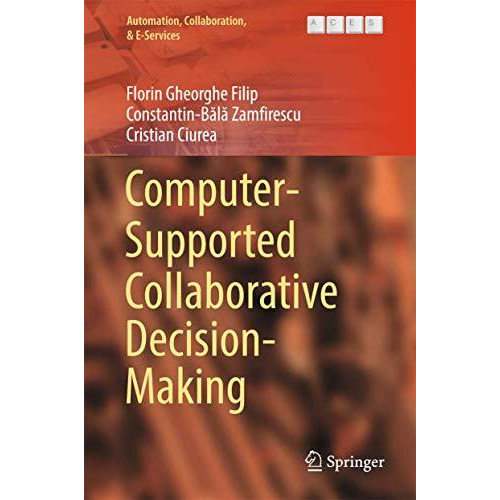 Computer-Supported Collaborative Decision-Making [Hardcover]