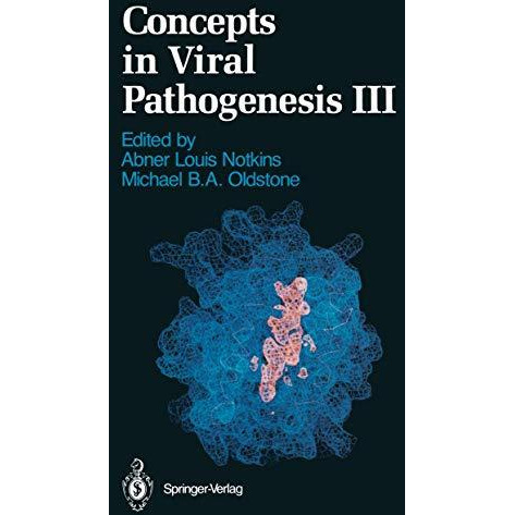 Concepts in Viral Pathogenesis III [Paperback]