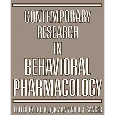 Contemporary Research in Behavioral Pharmacology [Paperback]