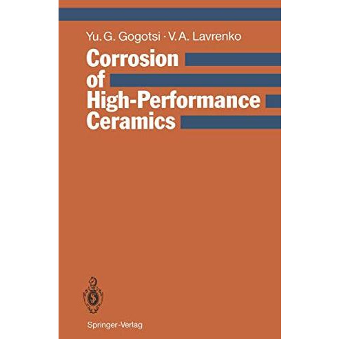 Corrosion of High-Performance Ceramics [Paperback]