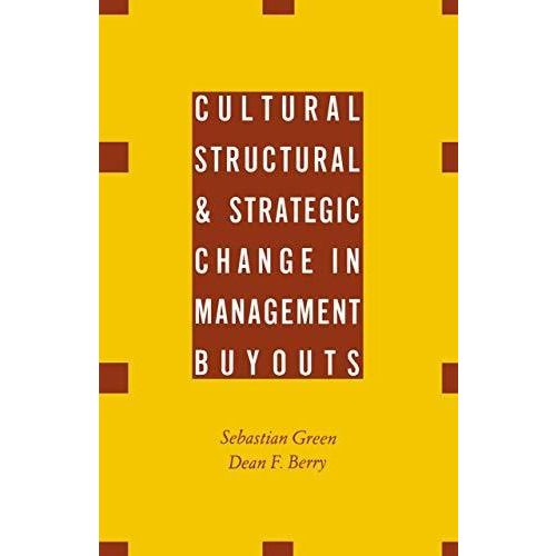 Cultural, Structural and Strategic Change in Management Buyouts [Paperback]