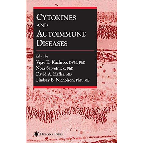 Cytokines and Autoimmune Diseases [Hardcover]