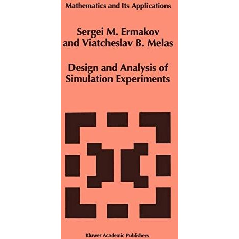 Design and Analysis of Simulation Experiments [Paperback]