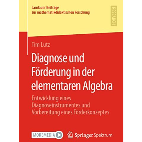 Diagnose und F?rderung in der elementaren Algebra: Entwicklung eines Diagnoseins [Paperback]