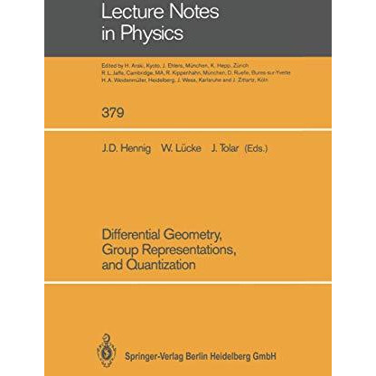 Differential Geometry, Group Representations, and Quantization [Paperback]