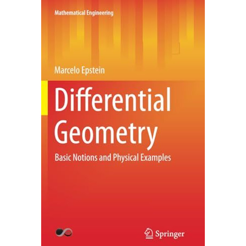 Differential Geometry: Basic Notions and Physical Examples [Paperback]