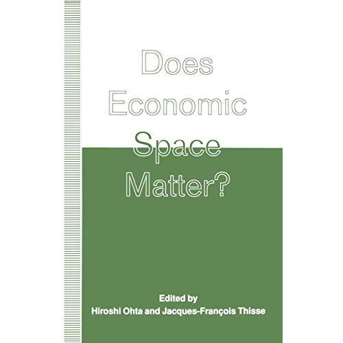 Does Economic Space Matter?: Essays in Honour of Melvin L. Greenhut [Paperback]