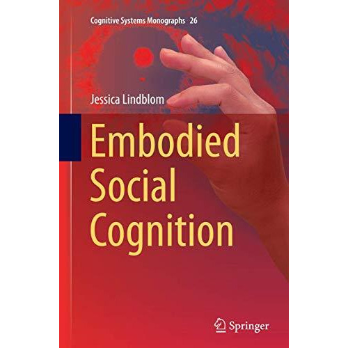 Embodied Social Cognition [Paperback]