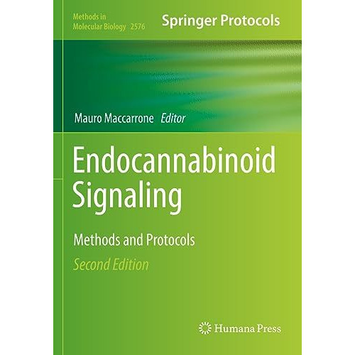 Endocannabinoid Signaling: Methods and Protocols [Paperback]