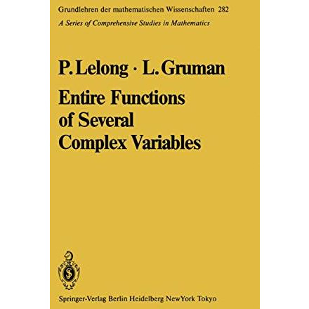 Entire Functions of Several Complex Variables [Paperback]