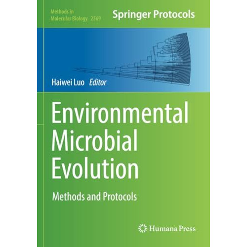 Environmental Microbial Evolution: Methods and Protocols [Paperback]