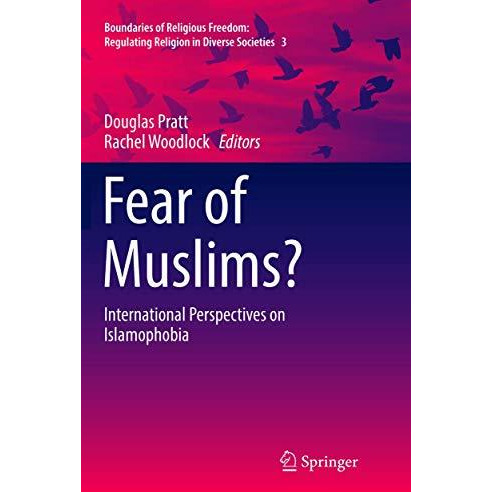 Fear of Muslims?: International Perspectives on Islamophobia [Paperback]